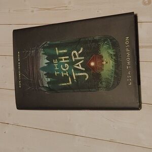 The Light Jar Children Fiction Novel Chapter Book By Lisa Thompson